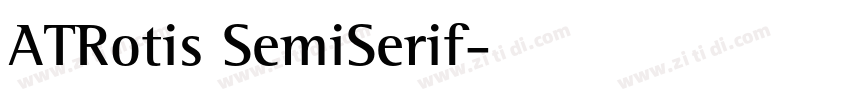 ATRotis SemiSerif字体转换